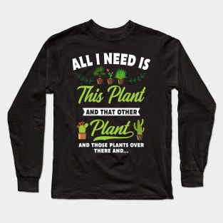 I'll Be In My Office Plants Gift Long Sleeve T-Shirt